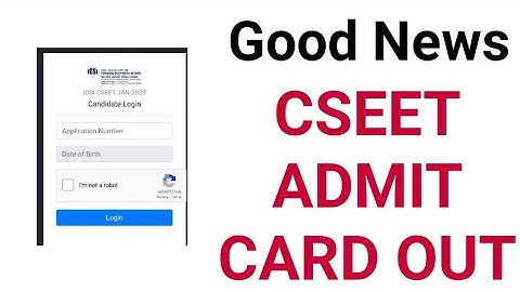 Good News Out January 2023 Exam cseet admit card out