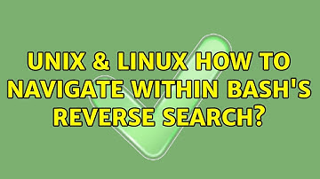 Unix & Linux: How to Navigate within bash