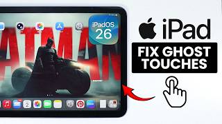 FIX Ghost Touch and False Typing on Any iPad (5 Fixes)