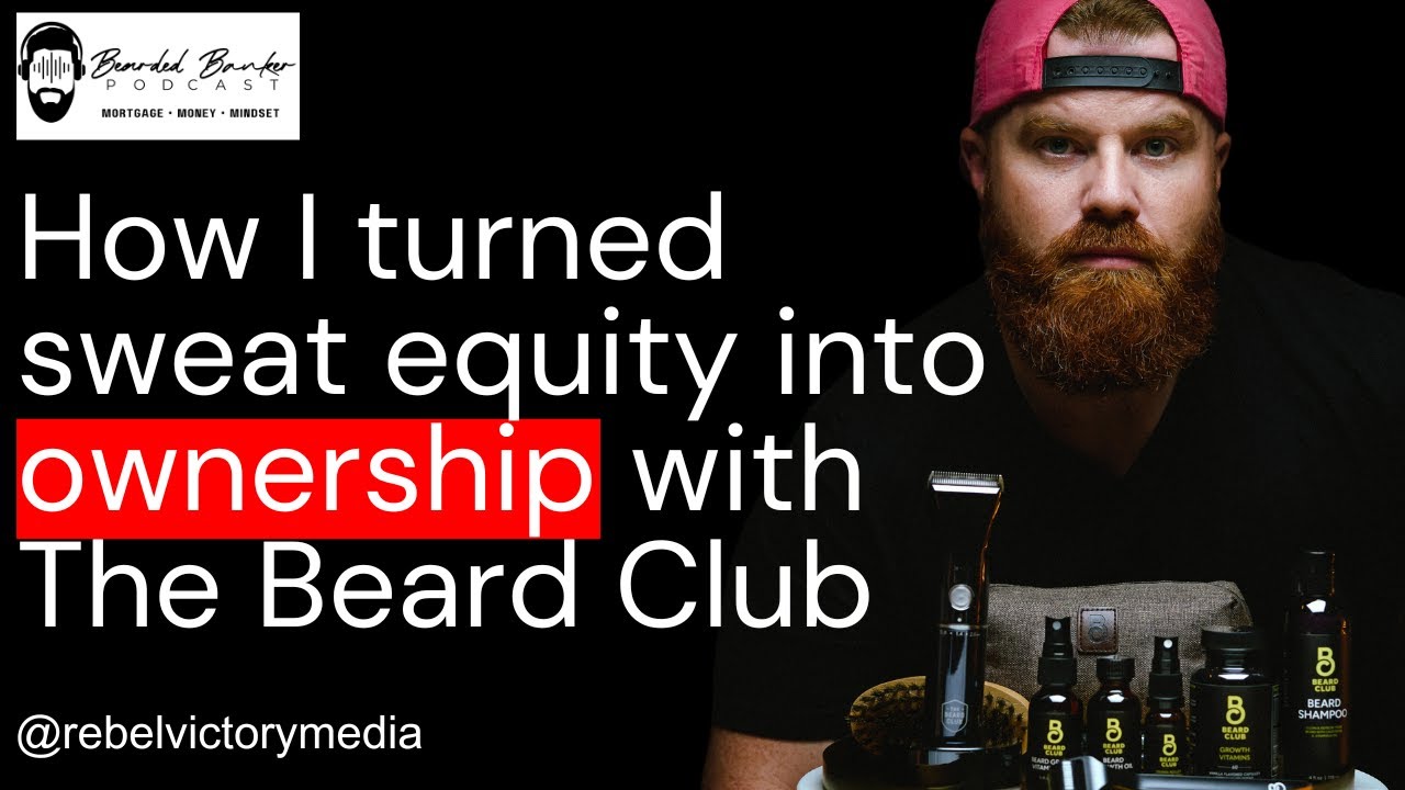 #12 - Rob Mains on Hustle, Self Talk, Mindset, Building Relationships and The Beard Club