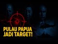 Papua Diserbu Diam-Diam? Pulau Ini Jadi Target Elit Dunia!