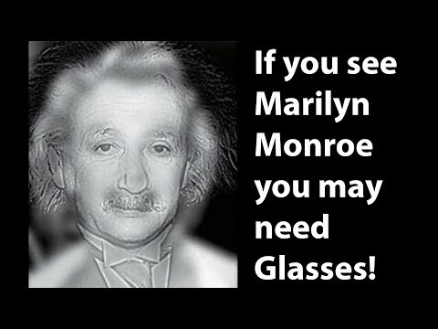 Do you see Einstein or Marilyn Monroe? EYE TEST