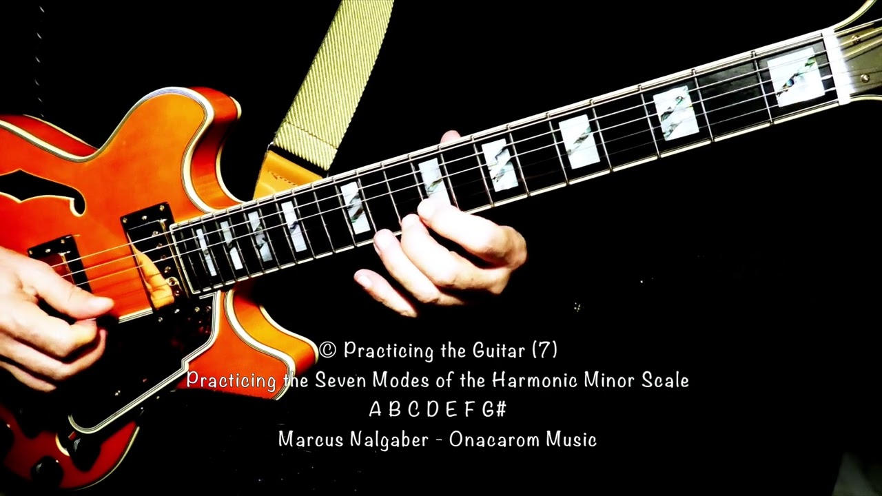 How to Play the Seven Modes of the Harmonic Minor Scale - A B C D E F G#