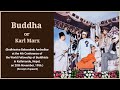 Buddha or karl marx by dr br ambedkar rare audio