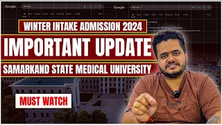 Samarkand State Medical University Winter Intake 2024 | Admission Start 10th December | Apply Now!