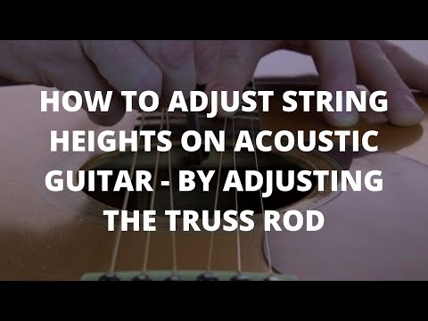 how-to-set-action-height-on-acoustic-guitar---how-to-adjust-guitar-truss-rod
