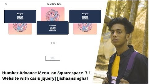 Humber Advance Menu  on Squarespace  7.1 Website with css & jqueryjishaansinghal