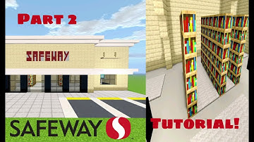 Minecraft Tutorial: How To Make A Safeway Part 2 "2022 City Tutorial"