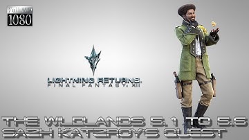 Lightning Returns: Final Fantasy XIII PC - Sazh & Dajh Main Quest Full [1080p 60fps]