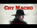 Cry Macho Soundtrack Full Album Mark Mancina WaterTower 