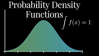 Probability Density Functions (PDFs)