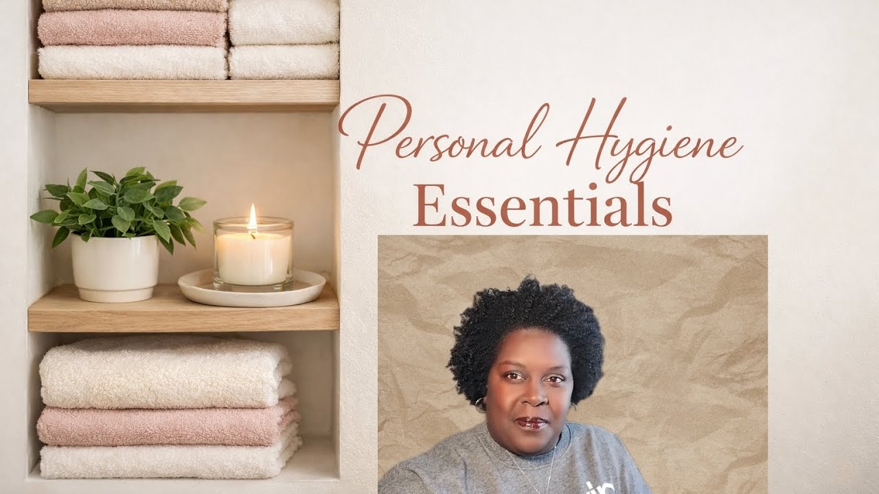 Personal Hygiene Essentials 