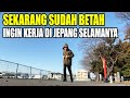 DULU NYESEL PERNAH KERJA MAGANG DI JEPANG, SEKARANG JADI BETAH DAN TIDAK INGIN PULANG KE INDONESIA