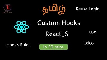 Creation of Custom Hooks in React JS | Real time example for custom hooks | Tamil Skillhub
