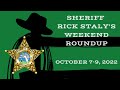 Sheriff Rick Staly's Weekend Roundup - October 7-9, 2022