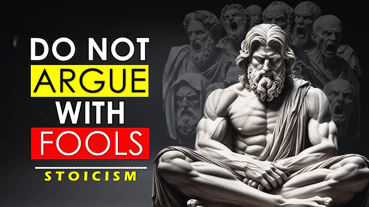 STOICISM | Do not argue with fools in 7 cases