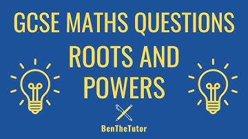 GCSE Maths Powers and Roots (Indices) Past Paper Questions (AQA, OCR, Edexcel)