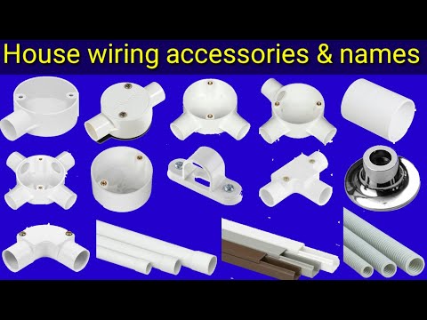 electrical wiring accessories name list | इलेक्ट्रिकल वायरिंग