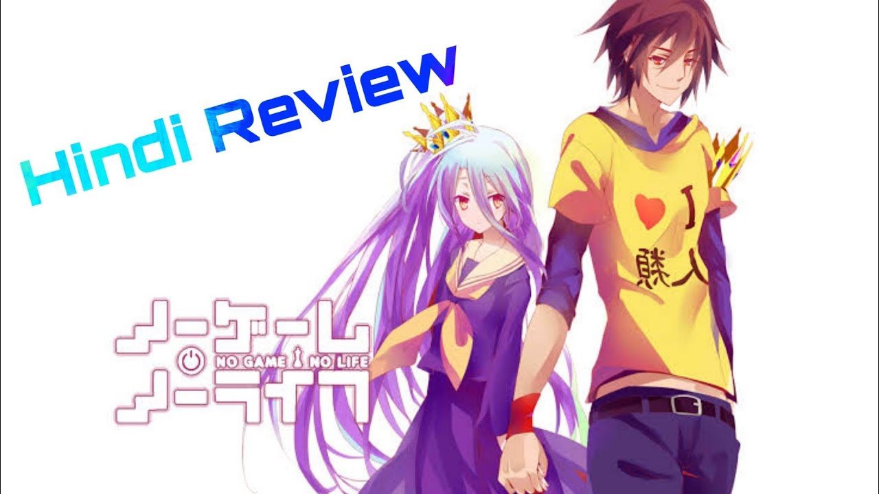 No Game No Life Anime Review [hindi] - YouTube