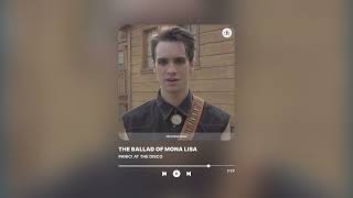 the ballad of mona lisa - panic! at the disco | Breathing Songs