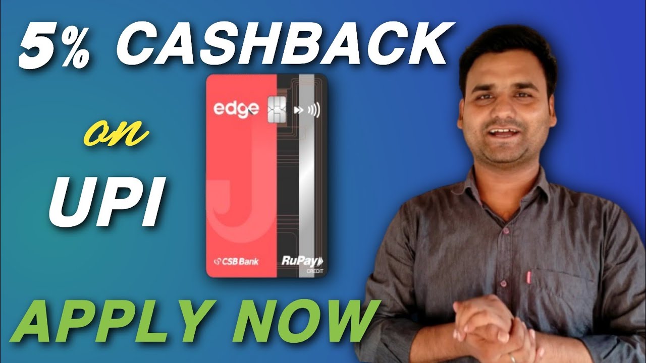 Jupiter Edge Rupay Credit Card Apply Now 5 Cashback on UPI Payment