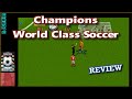 Champions World Class Soccer on the SEGA Genesis Mega 