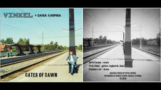 VINKEL PROJECT + Daria Karpina - Gates of Dawn