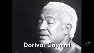 Dorival Caymmi - Ensaio Tv Cultura 1972 Completo