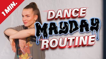 MAY DAY I Dance Routine
