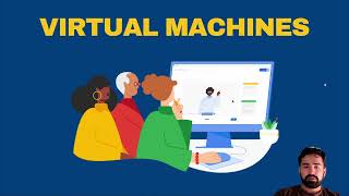Virtual Machines