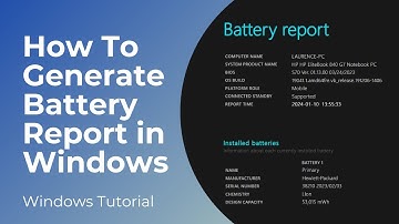 How To Generate a Battery Report in Windows 10