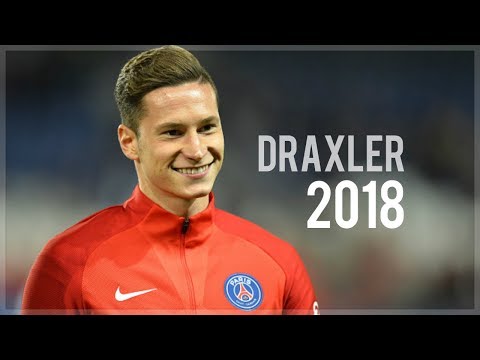 Julian Draxler 2018 - Skills, Goals & Assists | HD