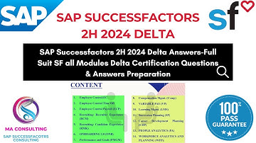 SAP SuccessFactors 2H 2024 Delta All Modules Questions and Answers | SF All Modules 2H2024 delta