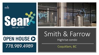 Smith & Farrow, Coquitlam 구경하세요. (신규분양)