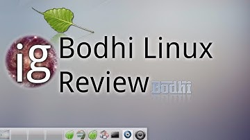 Bodhi Linux Review - Linux Distro Reviews