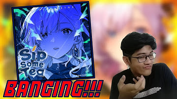 Best Reine Song so Far!!!! |【Original Song】Sip Some Tea - Pavolia Reine【Music Video】REACTION!!!