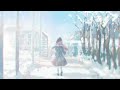 『スノーマン』/ ヒバナ【Music Video】(Snowman)
