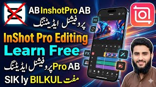 Amazing Video Editing in InShot Pro Step by Step//CLASS3//Learn InShot Pro Editing Free on Mobile
