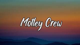 Post Malone -  Motley Crew (Lyrics)