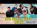 BACHATA MIX 2021| INOLVIDABLE 2021