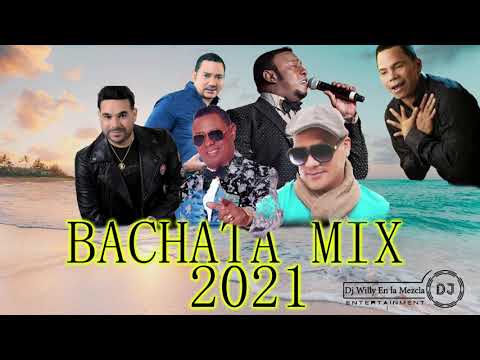 BACHATA MIX 2021| INOLVIDABLE 2021