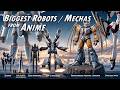 The Biggest Anime Robots &amp; Mechs ever