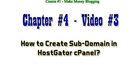 How To Create Sub-Domain in HostGator cPanel?