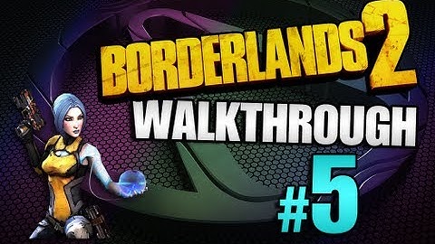 Borderlands 2 Walkthrough pt5 - Best Minion Ever