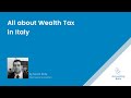 Wealth Tax in Italy: What is it, how much is it and how is calculated?