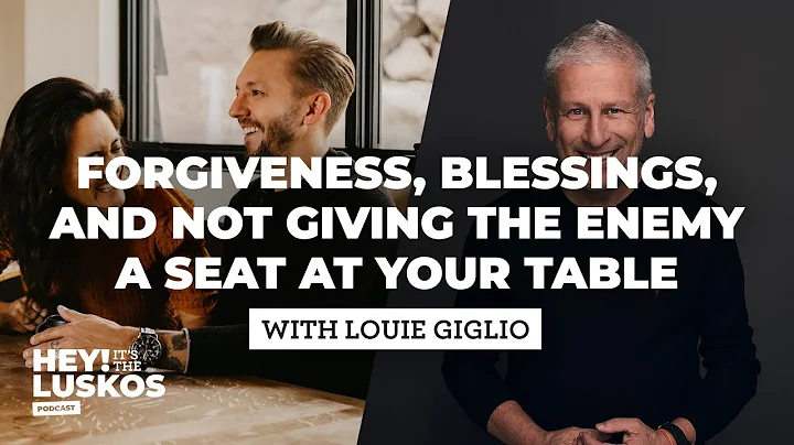 Not giving the enemy a seat at your table with Louie Giglio | Hey! it's the Luskos
