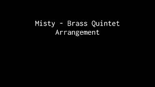 Misty - Brass Quintet Arrangement