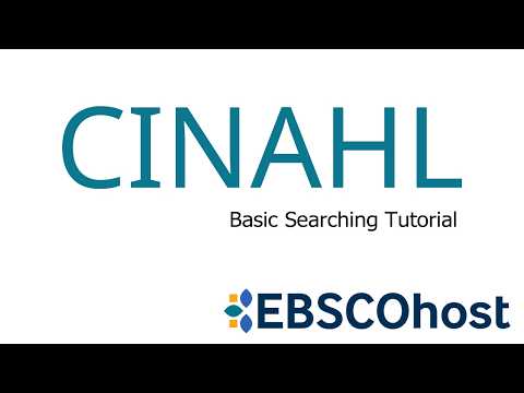 CINAHL Databases - Basic Searching Tutorial