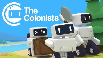 THE COLONISTS | Cute Robot Colony Builder | The Colonists Gameplay!