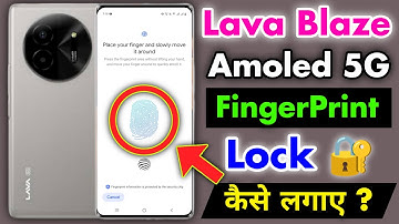 How to set Lava Blaze Amoled 5G fingerprint lock || Lava Phone Fingerprint Lock Setup Kaise Kare